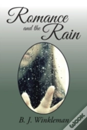 Romance And The Rain