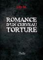 Romance D' Un Cerveau Torture - Preview