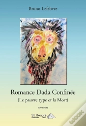 Capa do artigo Romance Dada Confinee (Le Pauvre Type Et La Mort)