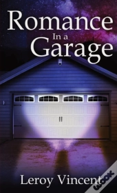 Romance In A Garage  Pocket Size : Based