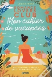 Capa do artigo Romance Lovers Club : Mon Cahier De Vacances