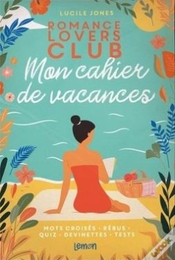 Capa do artigo Romance Lovers Club : Mon Cahier De Vacances