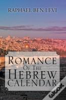 Romance Of The Hebrew Calendar