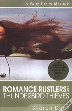 Capa do artigo Romance Rustlers And Thunderbird Thieves Â€“ A Ruby Taylor Mystery