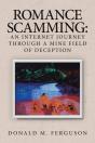 Romance Scamming: An Internet Journey Th - Preview