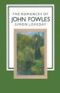 Romances Of John Fowles - Preview