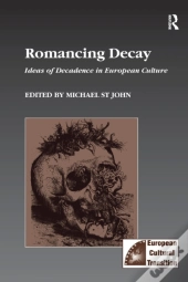 Romancing Decay