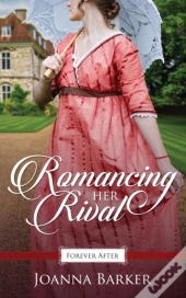 Romancing Her Rival
