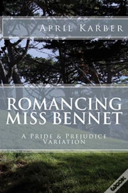 Capa do artigo Romancing Miss Bennet: A Pride   Prejudi