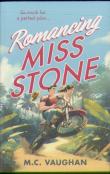 Romancing Miss Stone