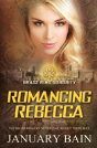 Romancing Rebecca - Preview