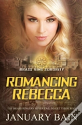 Romancing Rebecca
