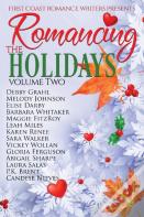 Romancing The Holidays Volume Two