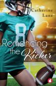 Romancing The Kicker