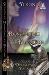 Romancing The Klondike