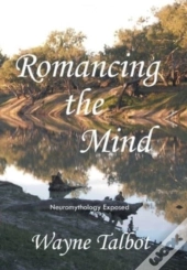 Romancing The Mind