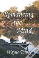 Romancing The Mind