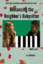 Romancing The Neighbor'S Babysitter - Preview