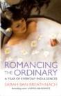 Romancing The Ordinary - Preview
