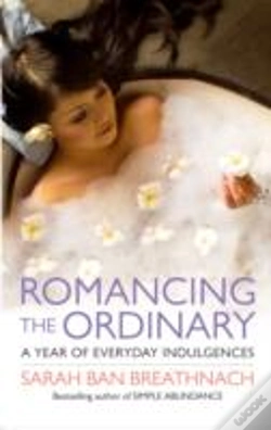 Capa do artigo Romancing The Ordinary