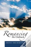 Romancing The Outback