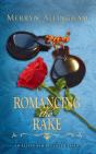 Romancing The Rake - Preview
