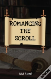 Romancing The Scroll