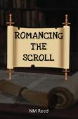 Romancing The Scroll