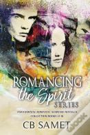 Romancing The Spirit Series