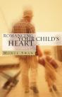 Romancing Your Child'S Heart (Second Edition) - Preview