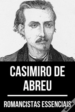 Capa do artigo Romancistas Essenciais - Casimiro De Abreu