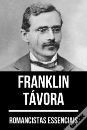 Capa do artigo Romancistas Essenciais - Franklin Távora