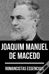 Capa do artigo Romancistas Essenciais - Joaquim Manuel De Macedo