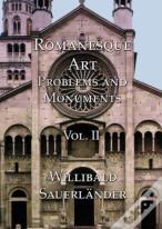 Romanesque Art, Vol. Ii