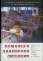 Romaniaâ€™S Abandoned Children - Preview