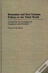 Romanian And East German Politics In The Third World