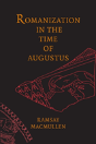 Romanization In The Time Of Augustus - Preview