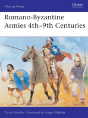 Romano-Byzantine Armies 4thâ€“9th Centuries - Preview