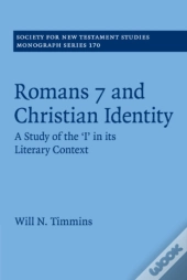 Romans 7 And Christian Identity