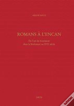 Capa do artigo Romans À L'Encan ; De L'Art Du Boniment Dans La Littérature Au Xvi Siècle
