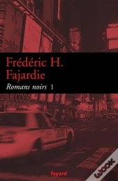 Romans Noirs T.1