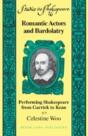 Romantic Actors And Bardolatry - Preview