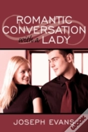 Capa do artigo Romantic Conversation With A Lady