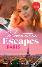 Romantic Escapes: Paris