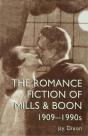 Romantic Fiction Of Mills & Boon, 1909-1995 - Preview