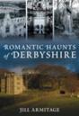 Romantic Haunts Of Derbyshire - Preview