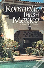 Capa do artigo Romantic Inns Of Mexico