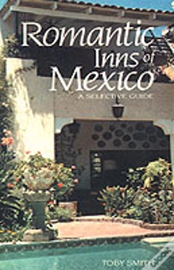 Capa do artigo Romantic Inns Of Mexico