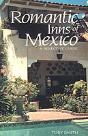Romantic Inns Of Mexico - Preview