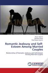 Romantic Jealousy And Self-Esteem Among